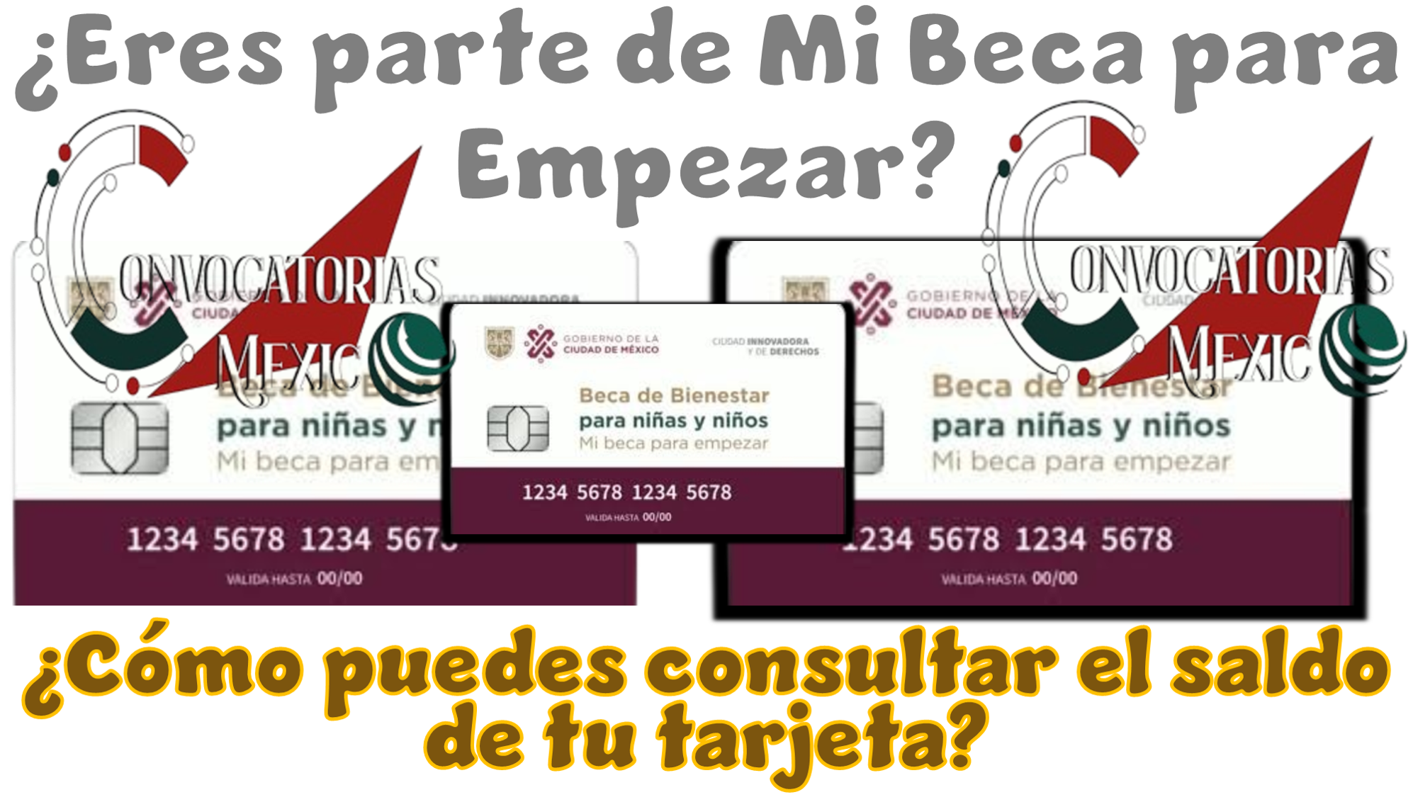 ¿Eres parte de Mi Beca para Empezar? | ¿Cómo puedes consultar el saldo de tu tarjeta?