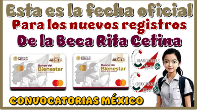 Esta es la fecha oficial para los nuevos registros de la Beca Rita Cetina