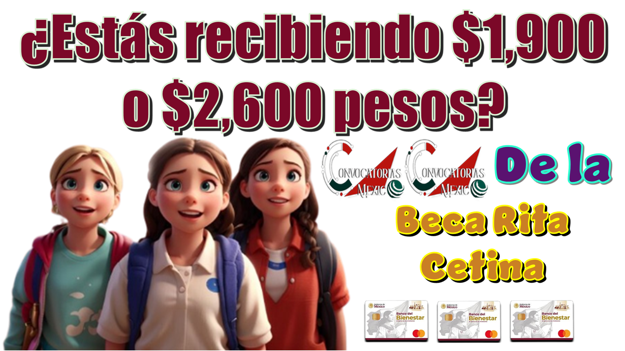 ¿Estás recibiendo $1,900 o $2,600 pesos de la Beca Rita Cetina?