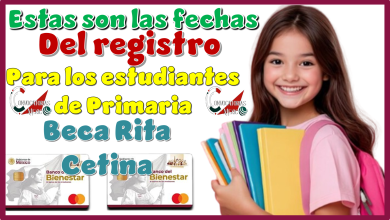 Estas son las fechas del registro para los estudiantes de primaria | Beca Rita Cetina 