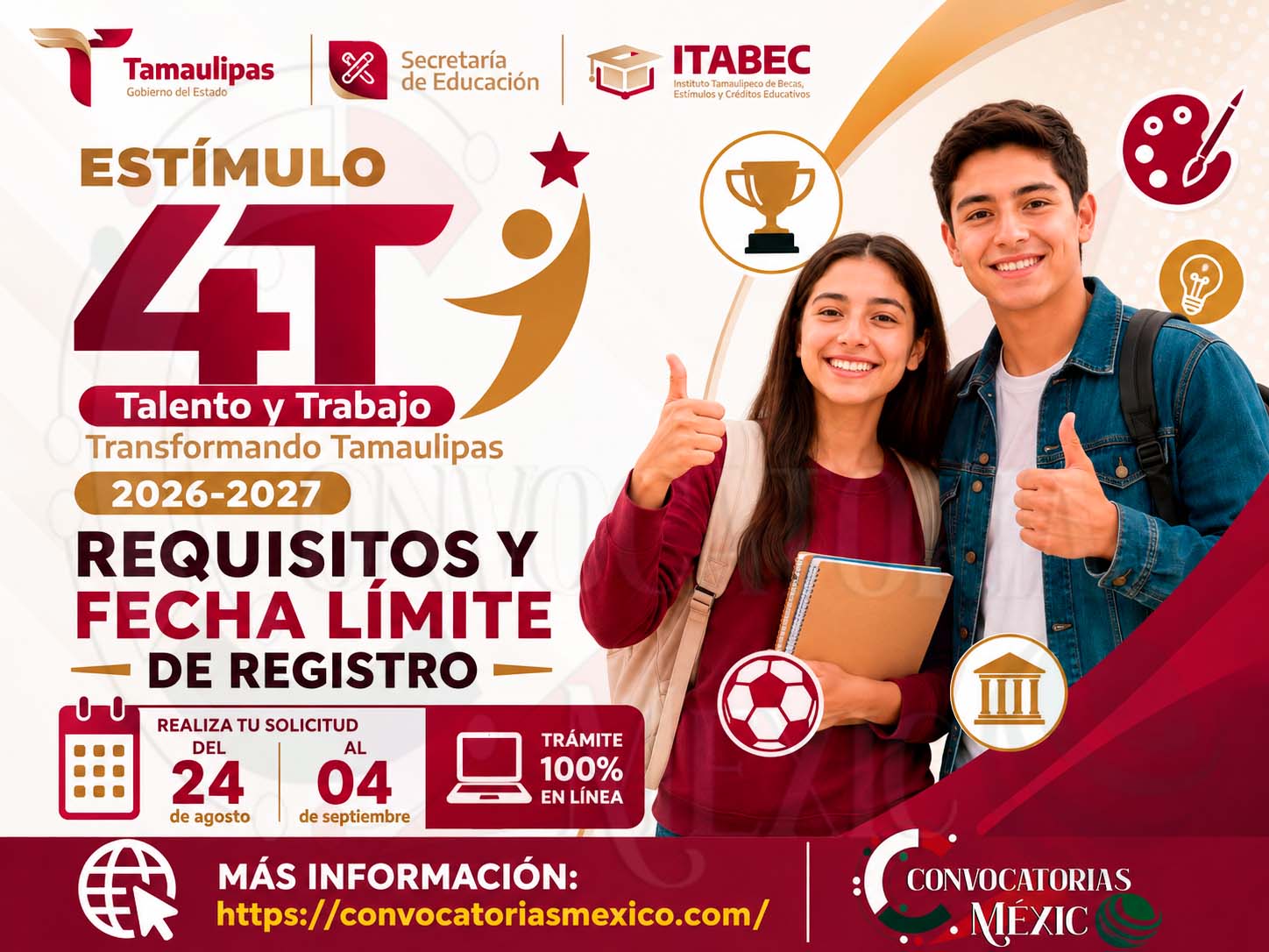 Estímulo 4T Talento y Trabajo Transformando Tamaulipas 2026-2027: requisitos y fecha límite de registro