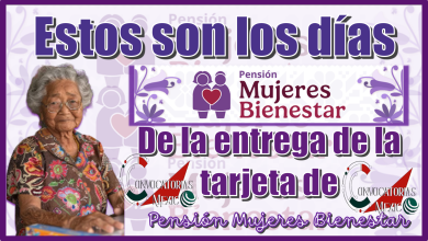 Estos son los días de la entrega de la tarjeta de Pensión Mujeres Bienestar 