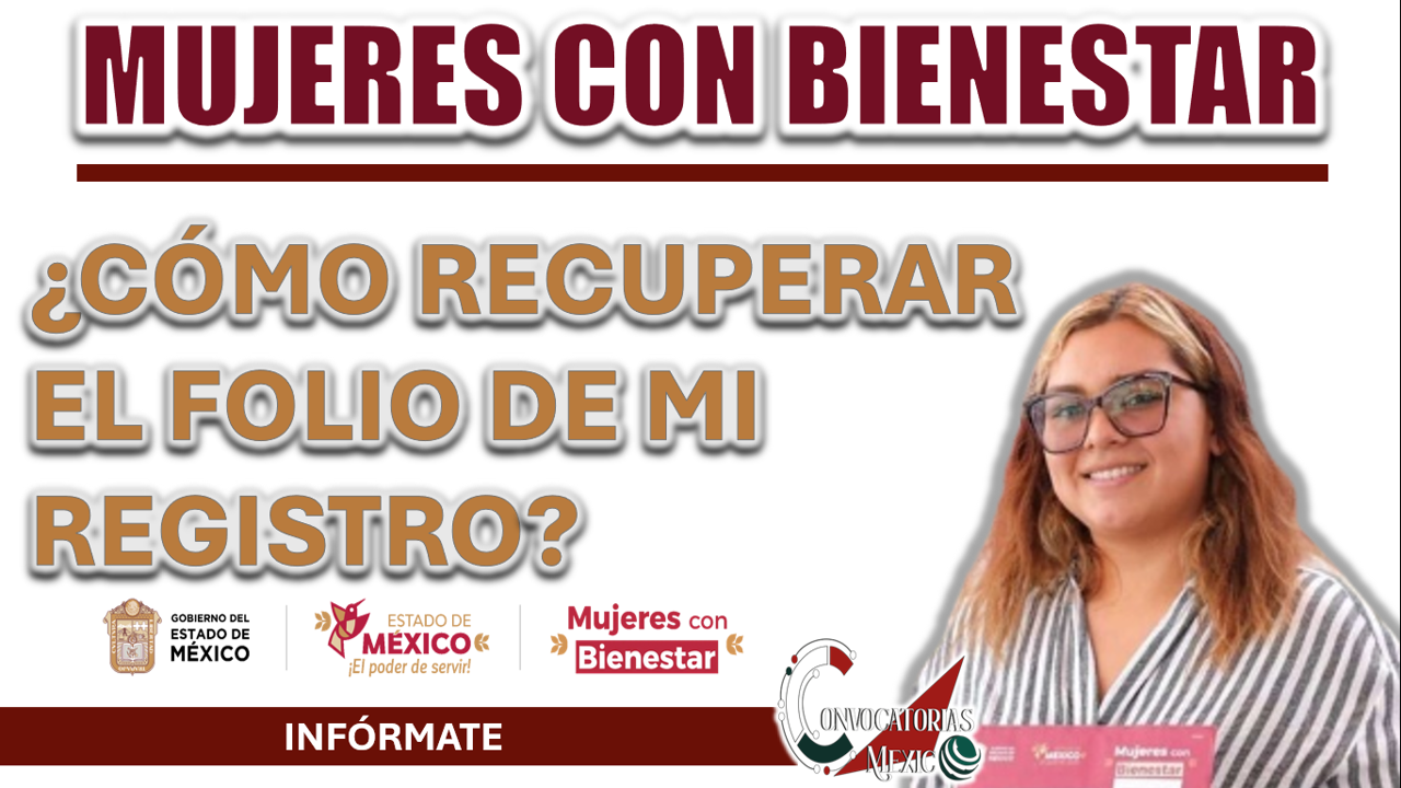 MUJERES CON BIENESTAR| ¿CÓMO PUEDO RECUPERAR MI FOLIO DE REGISTRO?