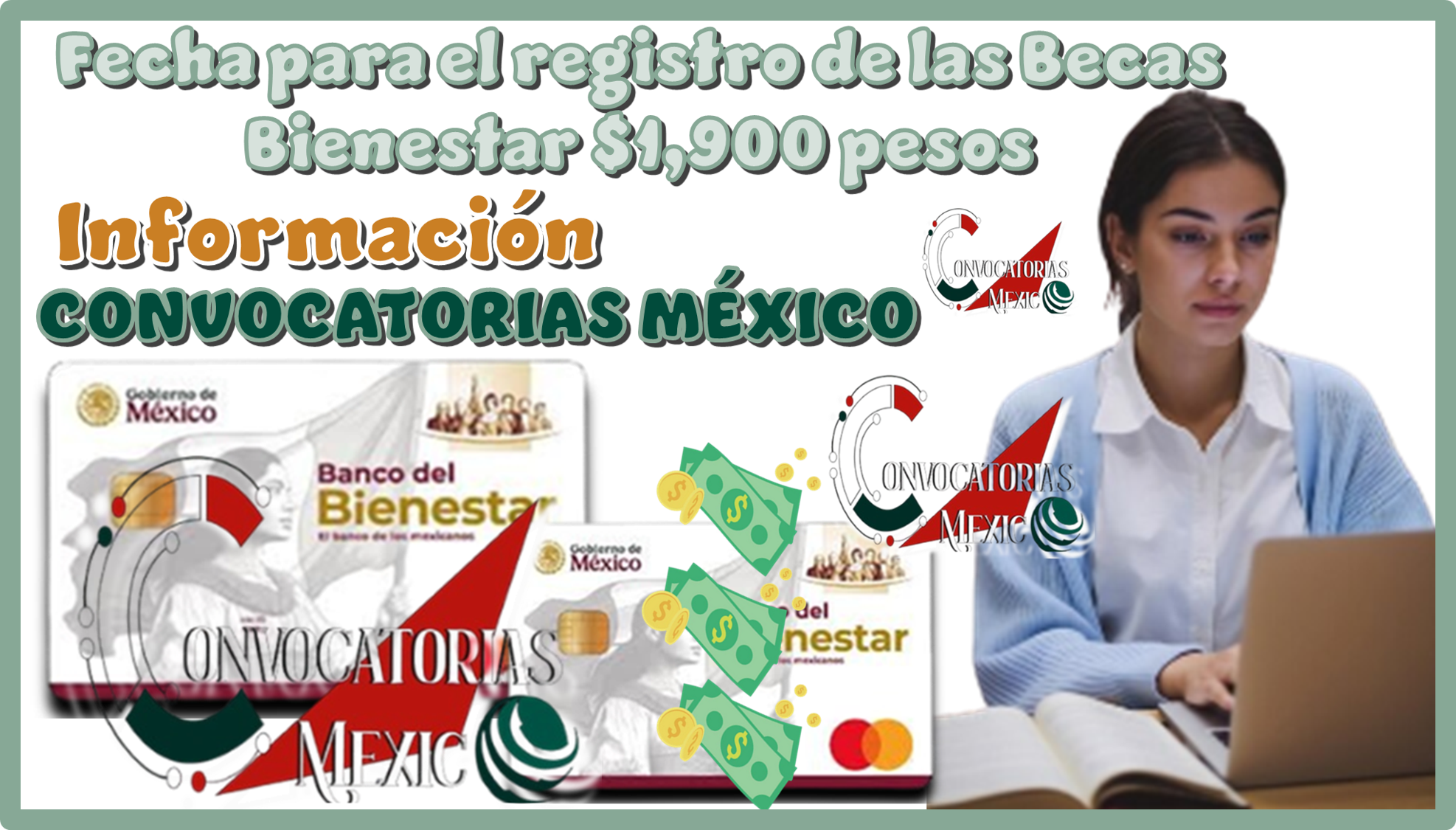 Fecha para el registro de las Becas Bienestar de $1,900 pesos | Información 