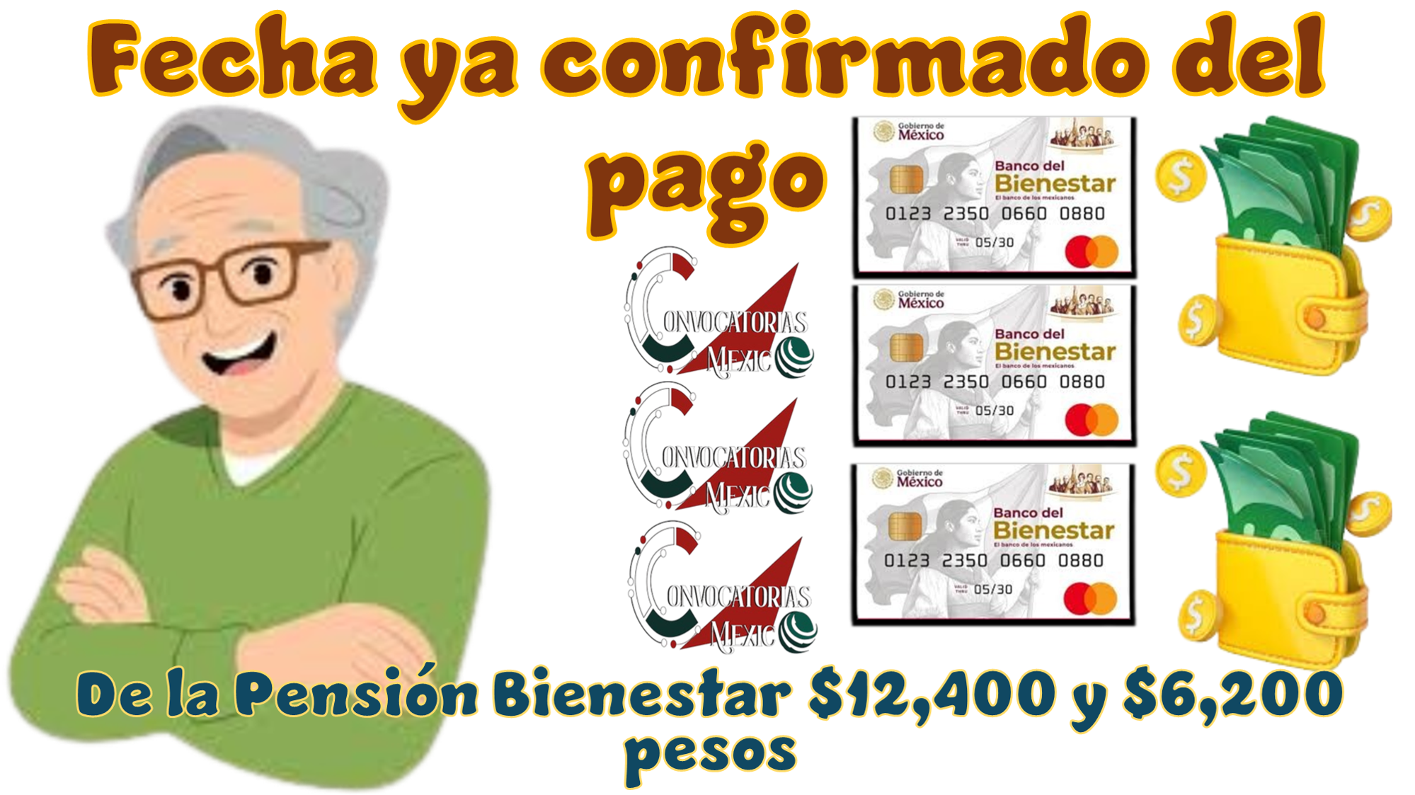 Fecha ya confirmada del pago de la Pensión Bienestar | $12,400 y $6,200 pesos 