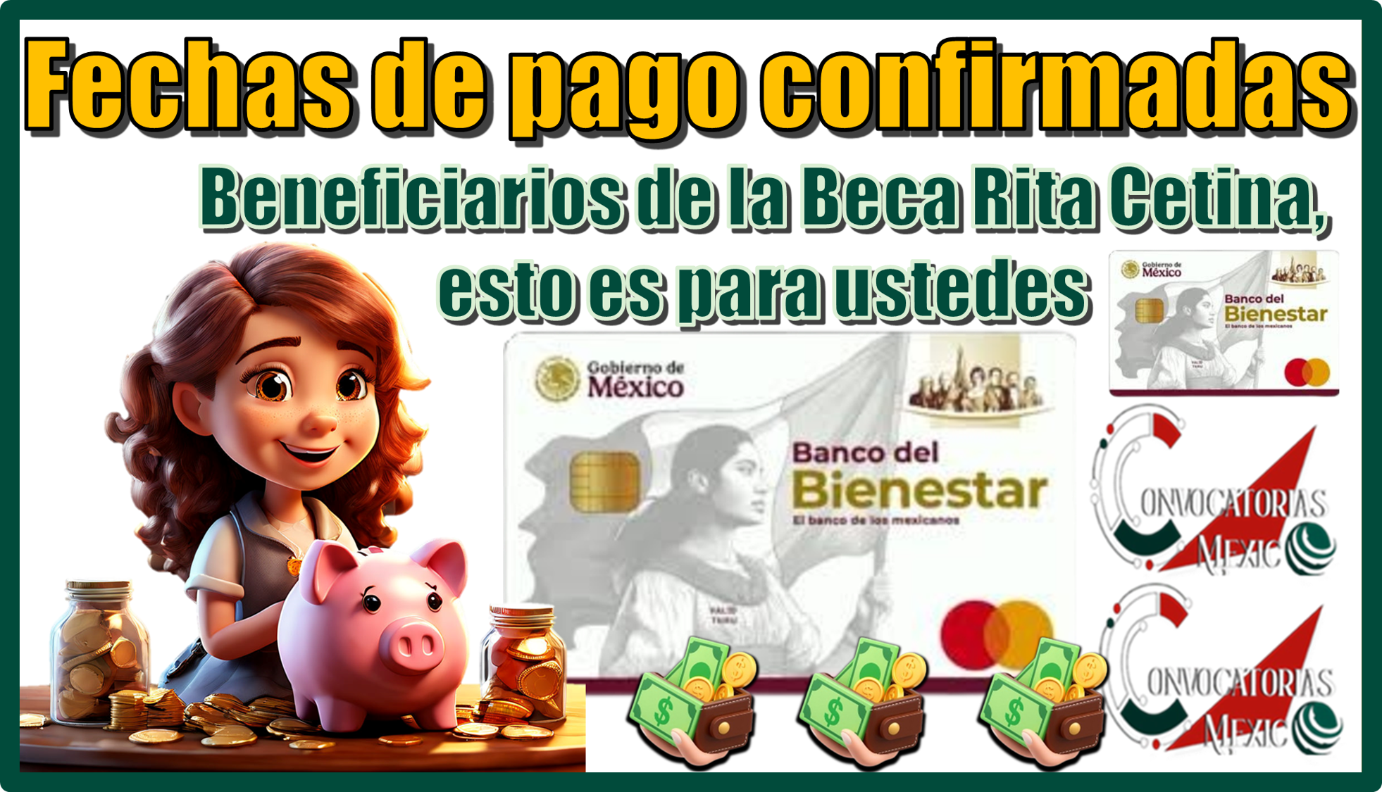 Fechas de pagos confirmadas…¡Beneficiarios de la Beca Rita Cetina, esto es para ustedes