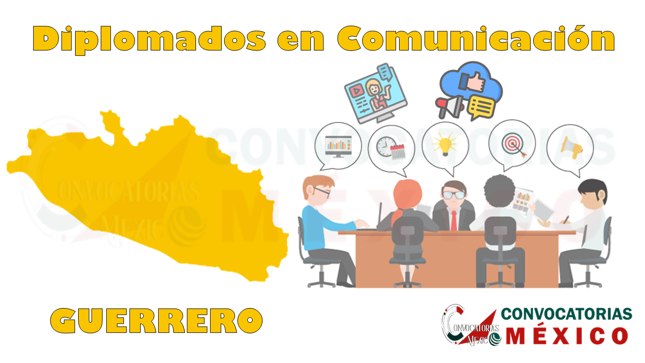 12 Diplomados en Comunicación en Guerrero