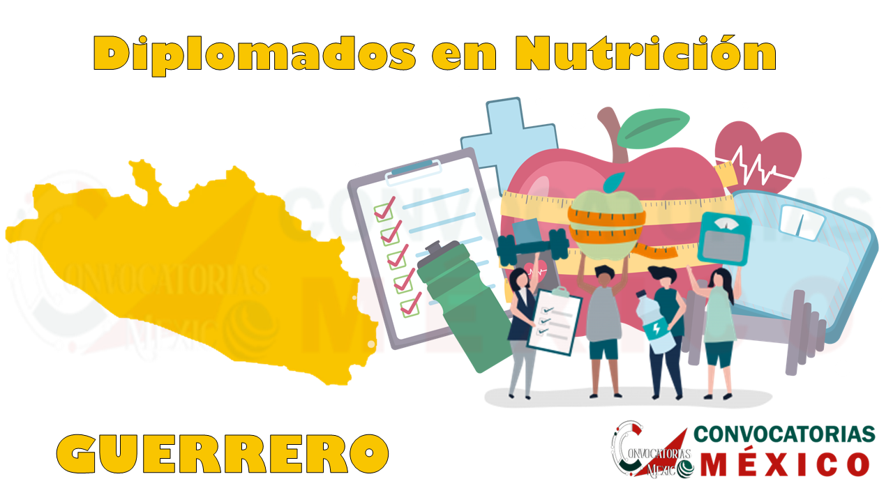 12 Diplomados en Nutrición en Guerrero