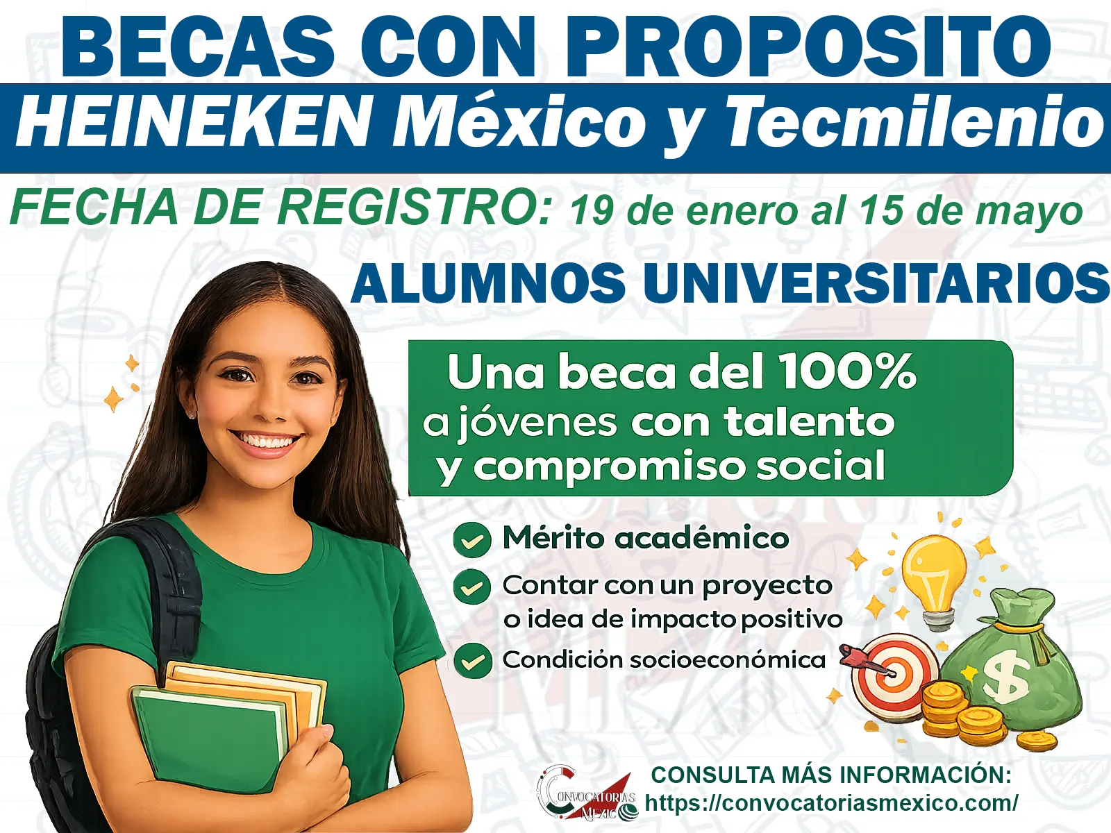 HEINEKEN México y Tecmilenio abren convocatoria 2026 de becas para los  jóvenes: Becas con Proposito