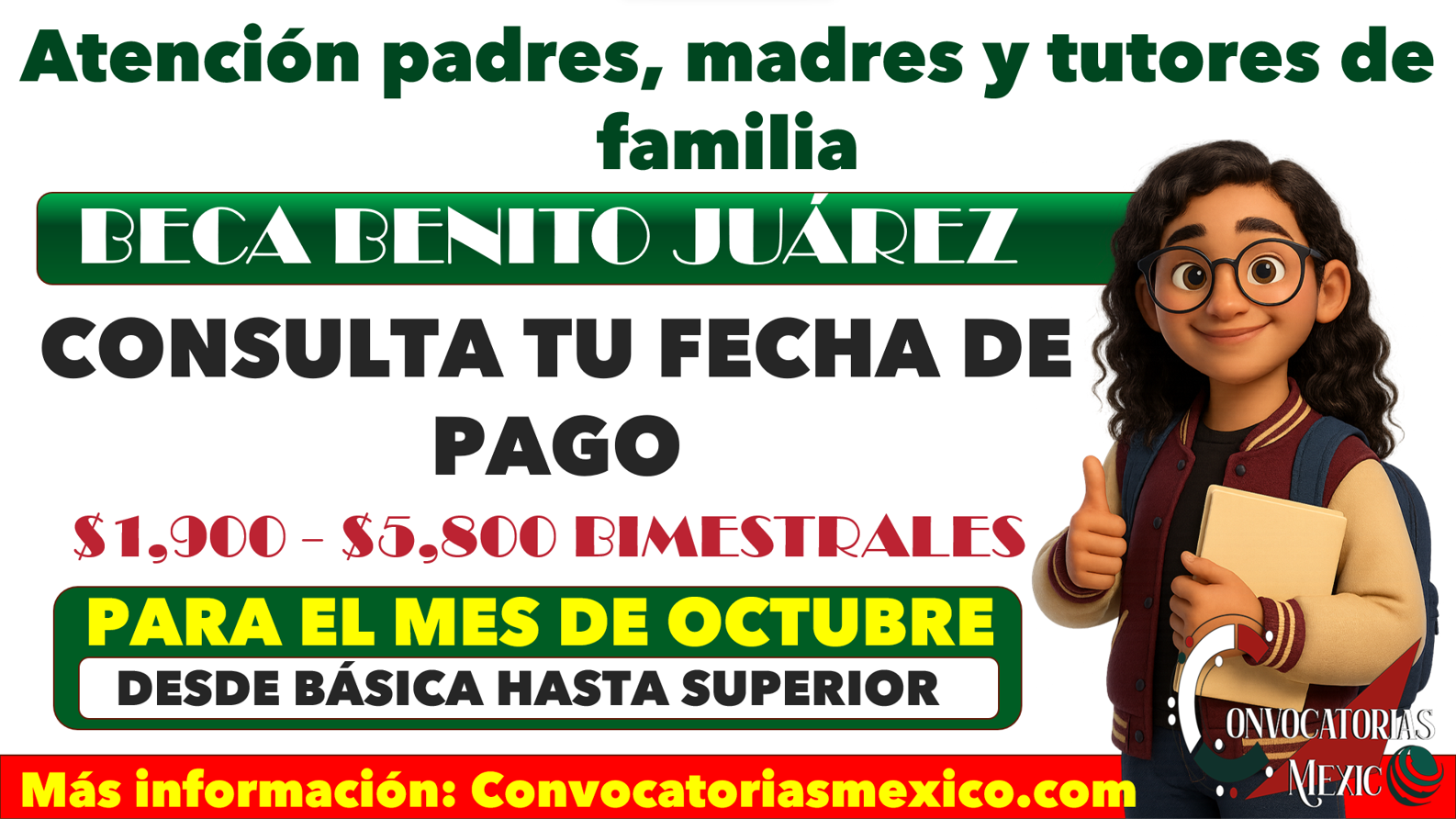 ¡Así consulta tu fecha exacta de pago! Beca Benito Juárez para el mes de octubre
