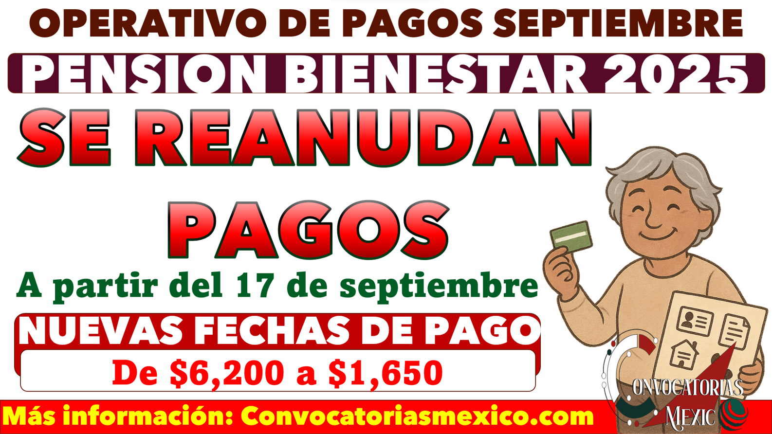 ¡Se reanudan pagos! 17 de septiembre de $6,200 pesos de la Pensión Bienestar 2025