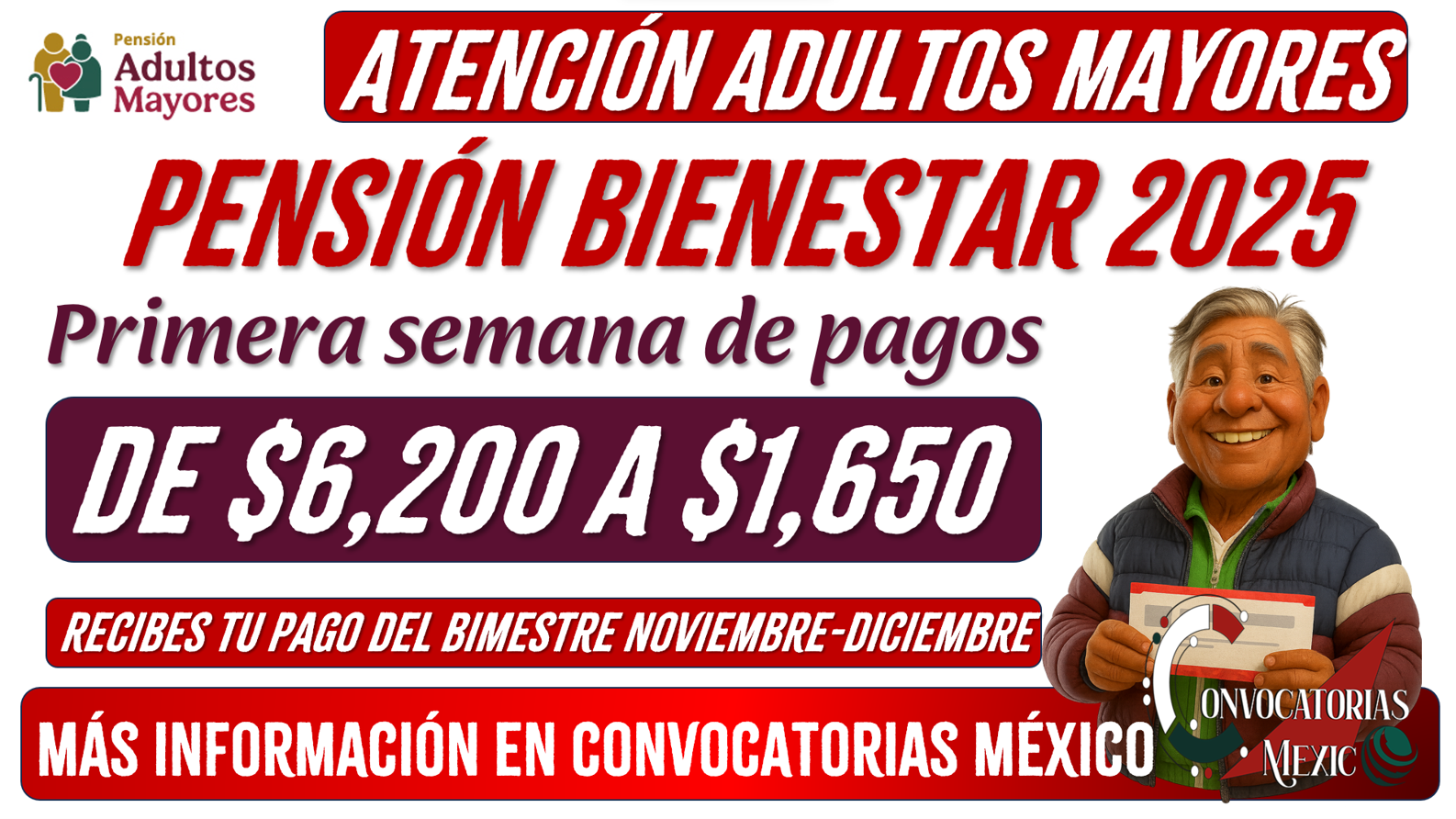 Primera semana de pagos de $6,200 pesos de la Pensión Bienestar 2025