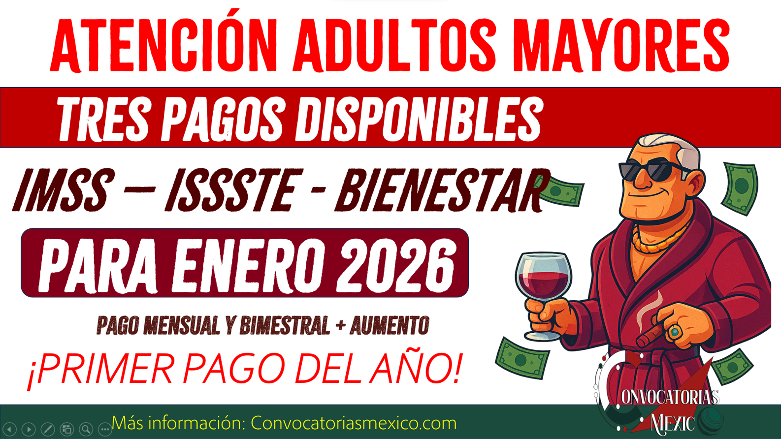 ¡Tres pagos! Fecha de pagos para los adultos mayores Pensión: Bienestar, IMSS e ISSSTE 2026