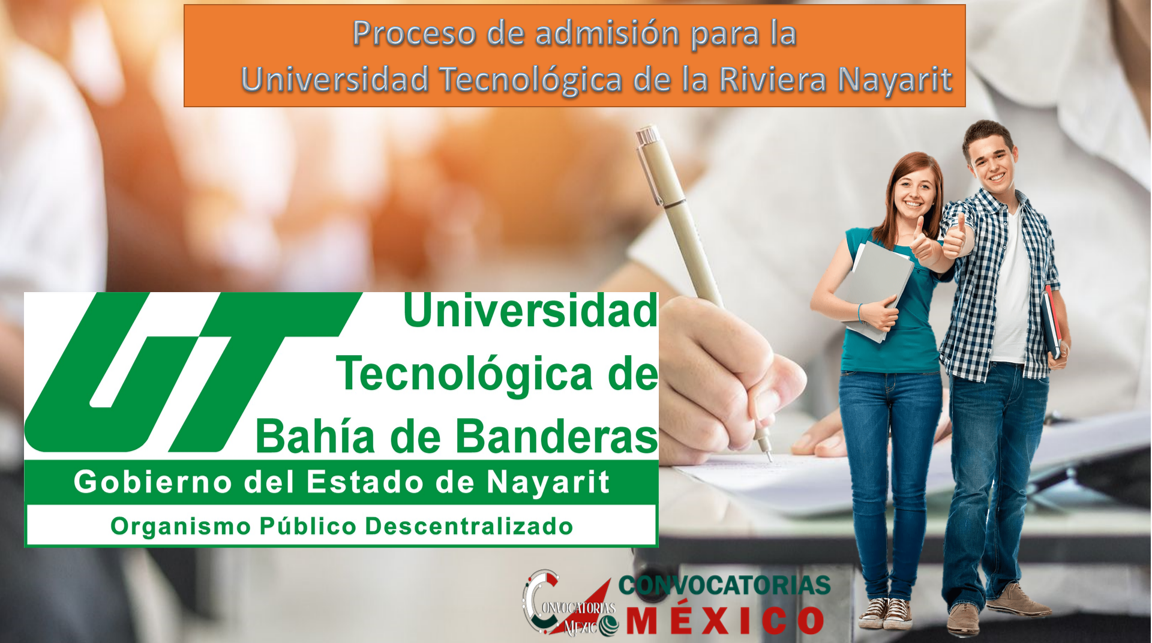 Proceso de admisión para la Universidad Tecnológica de la Riviera Nayarit