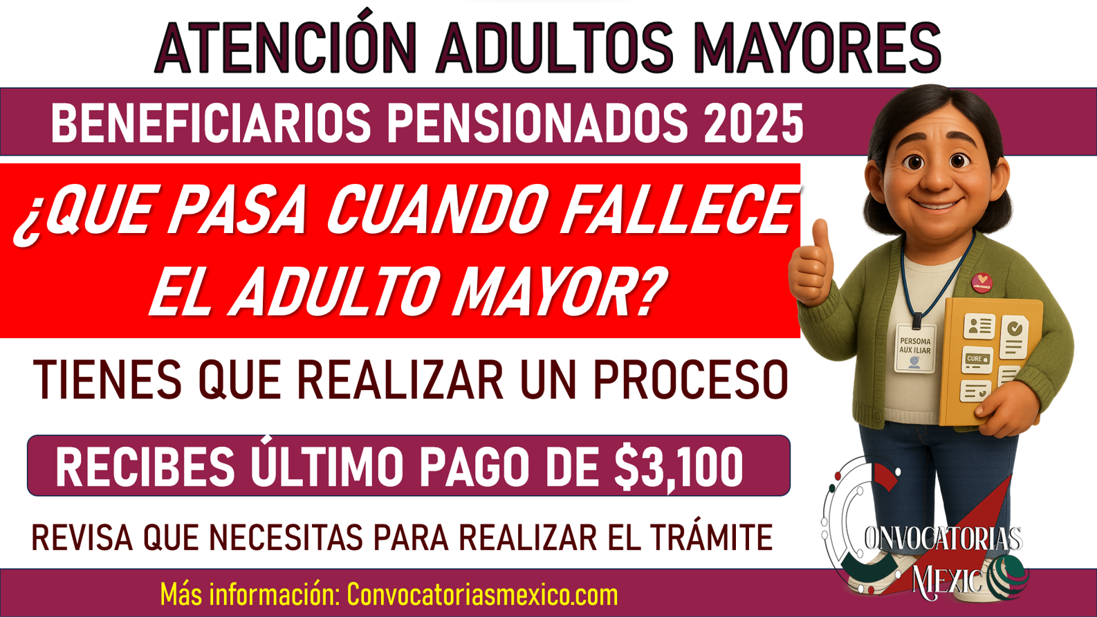 ¿Qué pasa cuando fallece el titular de la Pensión Bienestar? Sigue los pasos y recibe un apoyo