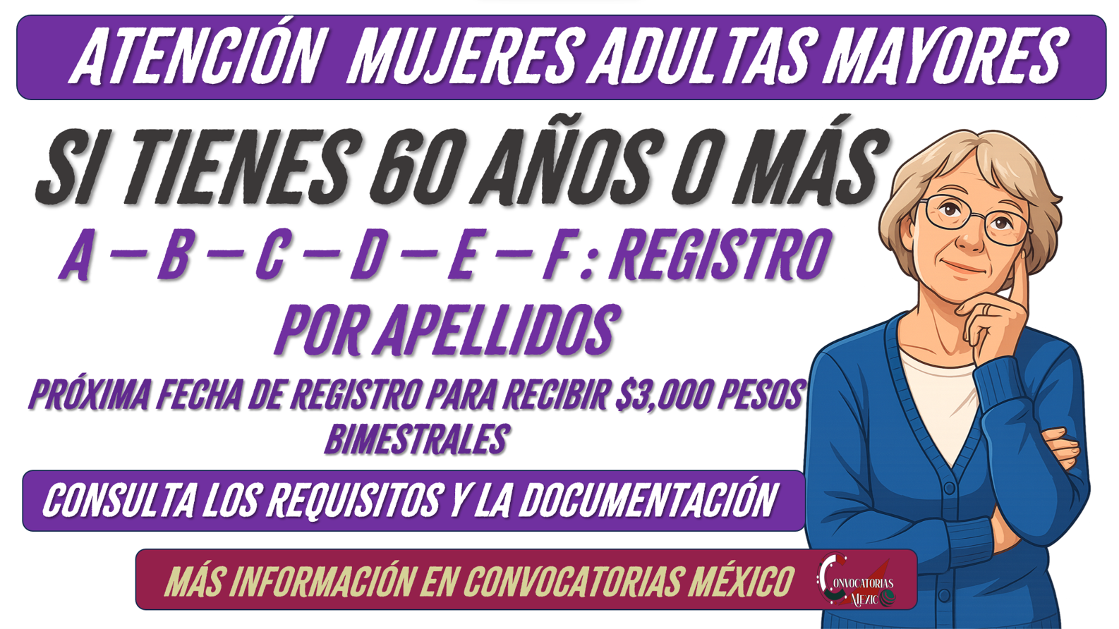 Tienes 60 años o más recibe $3,000 pesos de la Pensión Mujeres Bienestar 2025