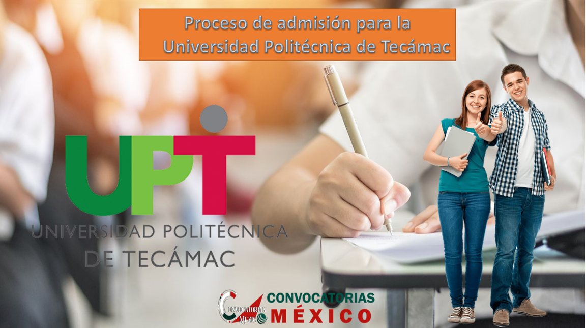 Proceso de admisión para la Universidad Politécnica de Tecámac