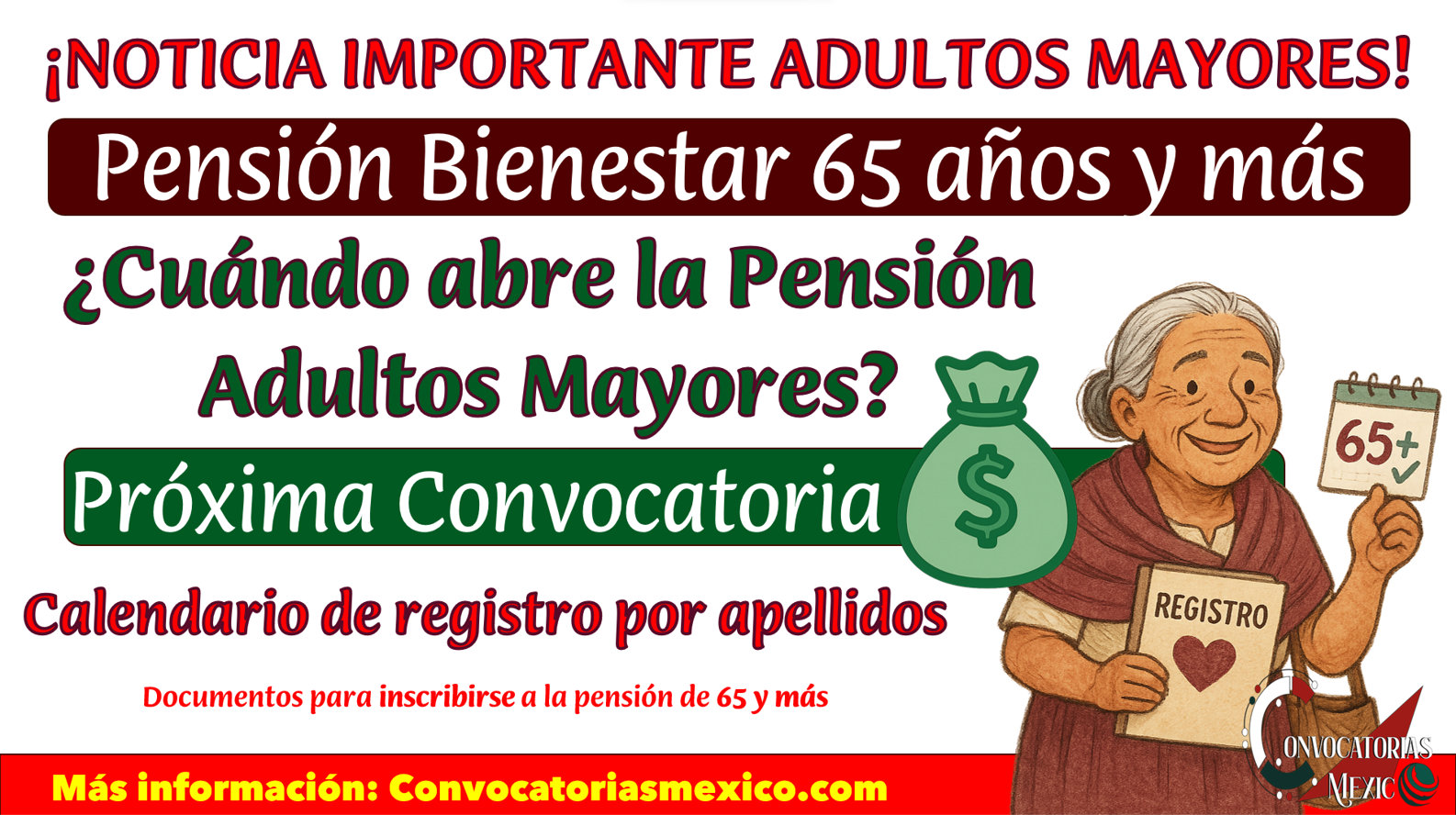 ¡Próximo registro! Atención 65+: documentos listos para la Pensión Bienestar