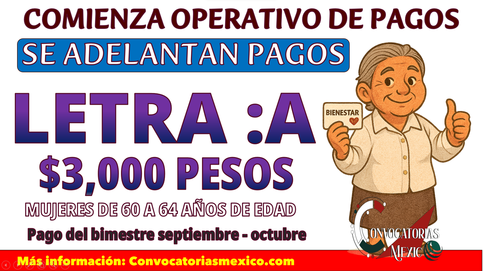 ¡Retira $3,000! Hoy de la Pensión Mujeres Bienestar de 60 a 64 años