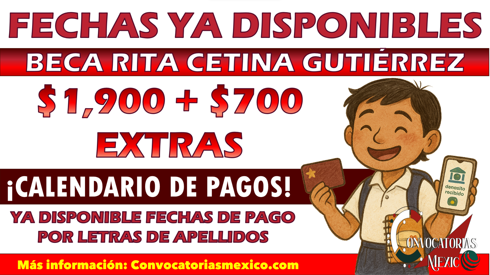 Calendario de pagos de la Beca Rita Cetina Gutiérrez $1,900 + $700 en octubre
