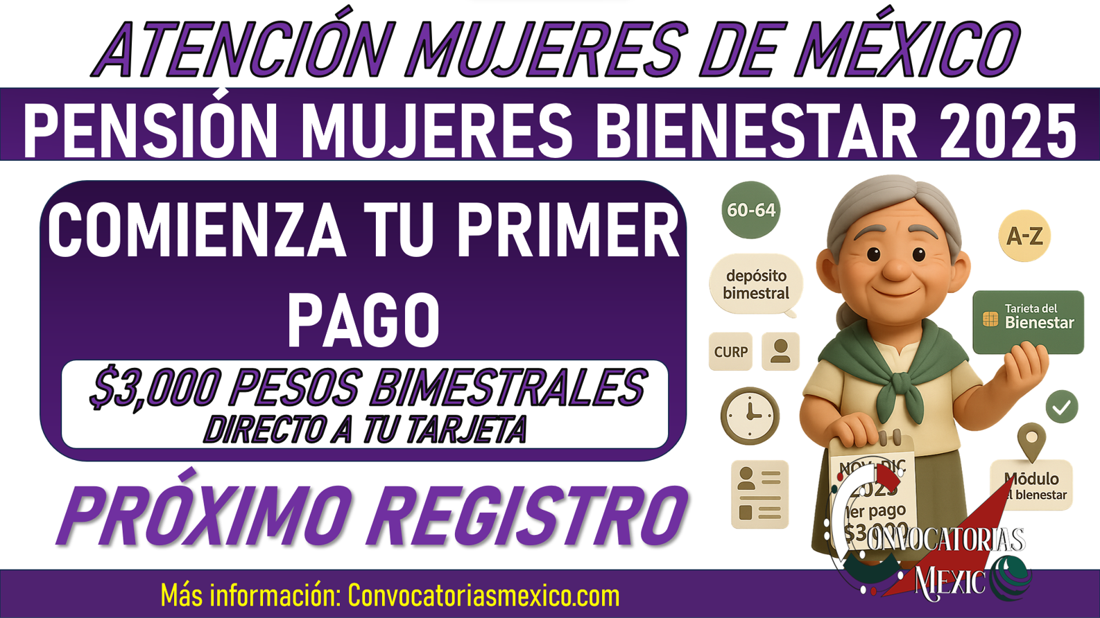 Pensión Mujeres Bienestar (60–64): Próximo registro y primer pago 2025