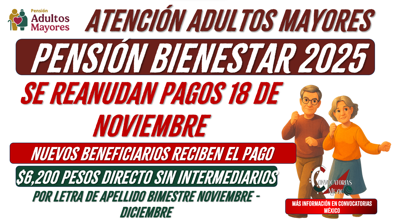 Comienzan nuevos pagos a partir del 18 de noviembre de la Pensión Bienestar 2025