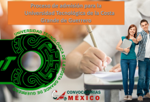 Proceso de admisión para la Universidad Tecnológica de la Costa Grande de Guerrero