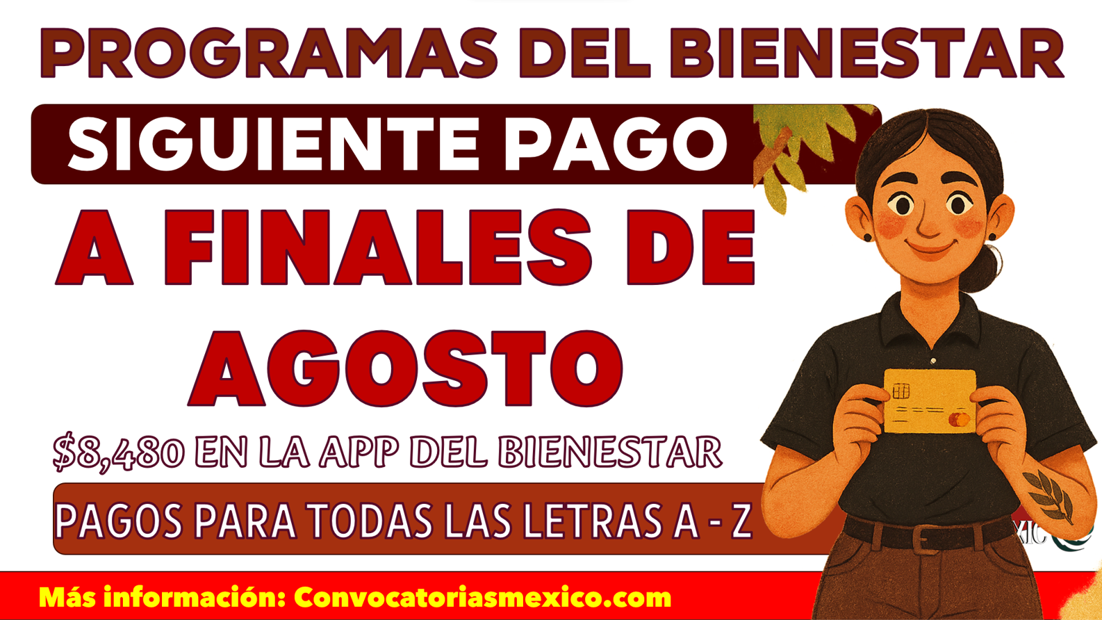 Depósito confirmado: Finales de agosto cobras $8,480 de este programa del bienestar
