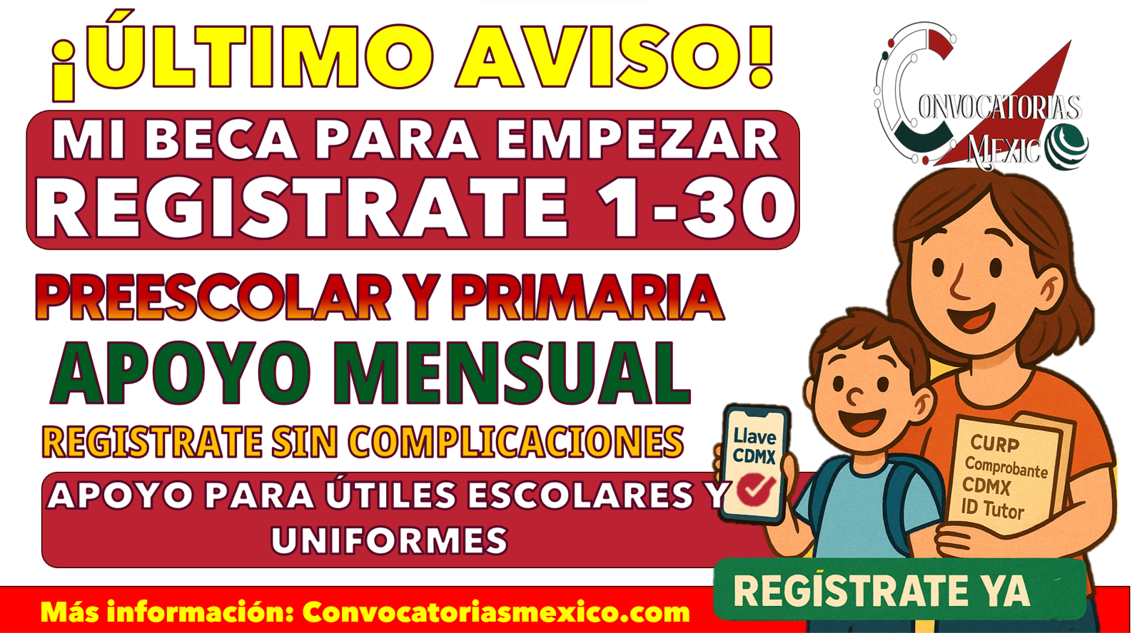 1 al 30 de septiembre apoyo mensual de la Beca Bienestar para Niñas y Niños Mi Beca para Empezar