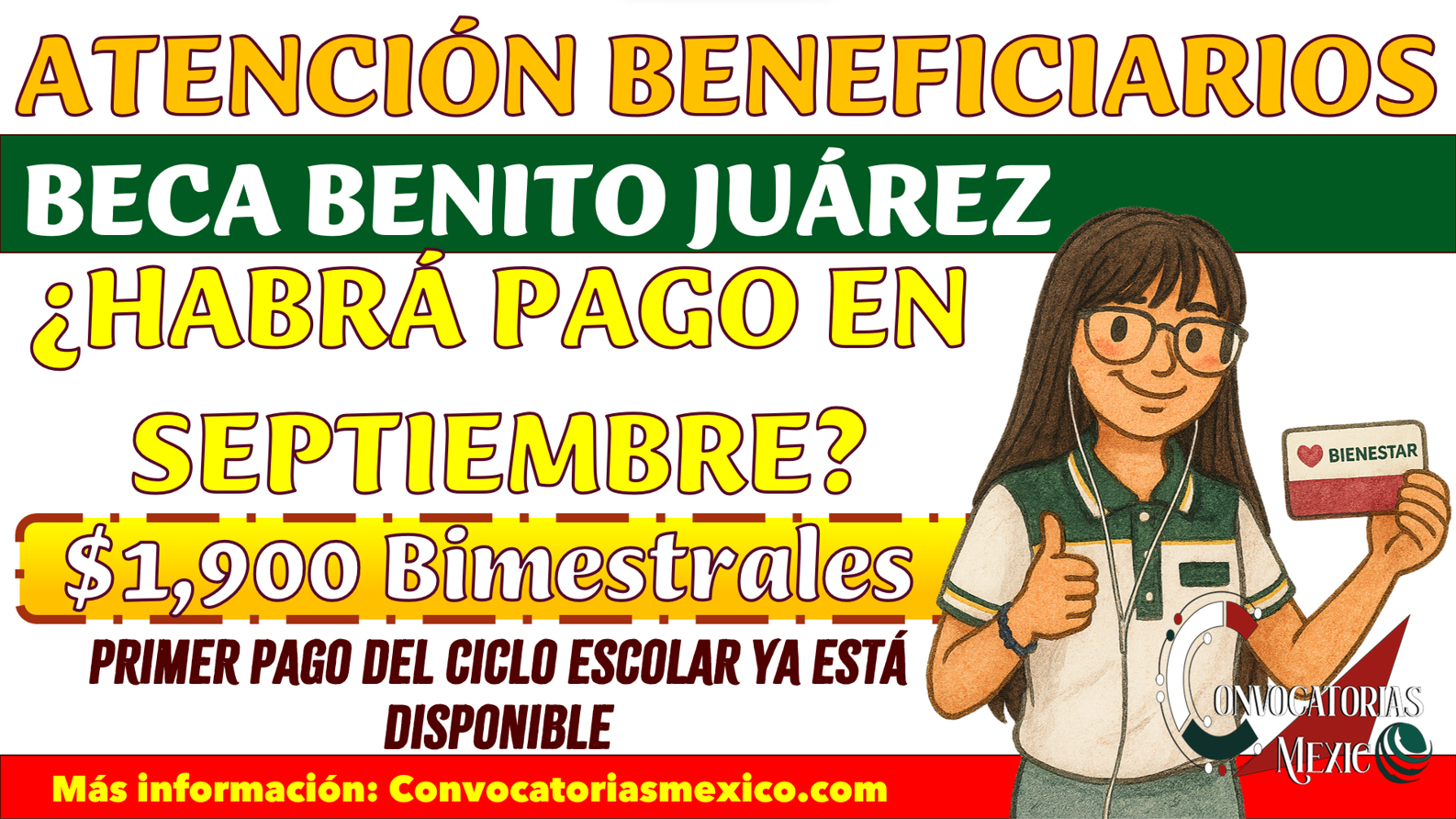 ¿Habrá pagos de la Beca Benito Juárez durante el mes de septiembre?