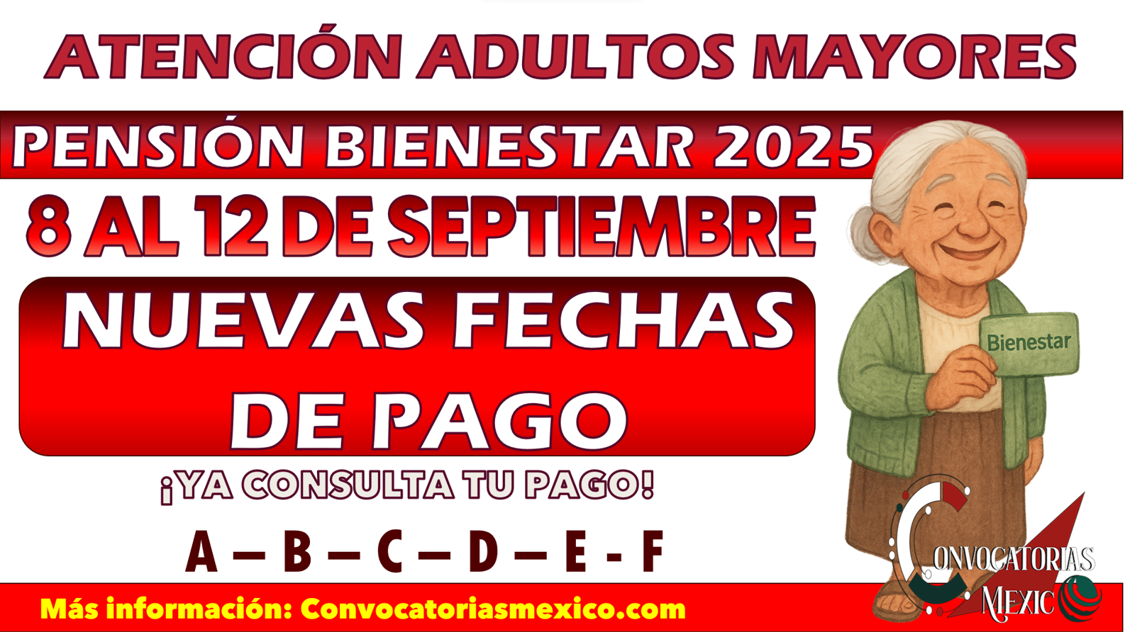¡8 al 12! Segunda semana de pagos de la Pensión Bienestar para el mes de septiembre
