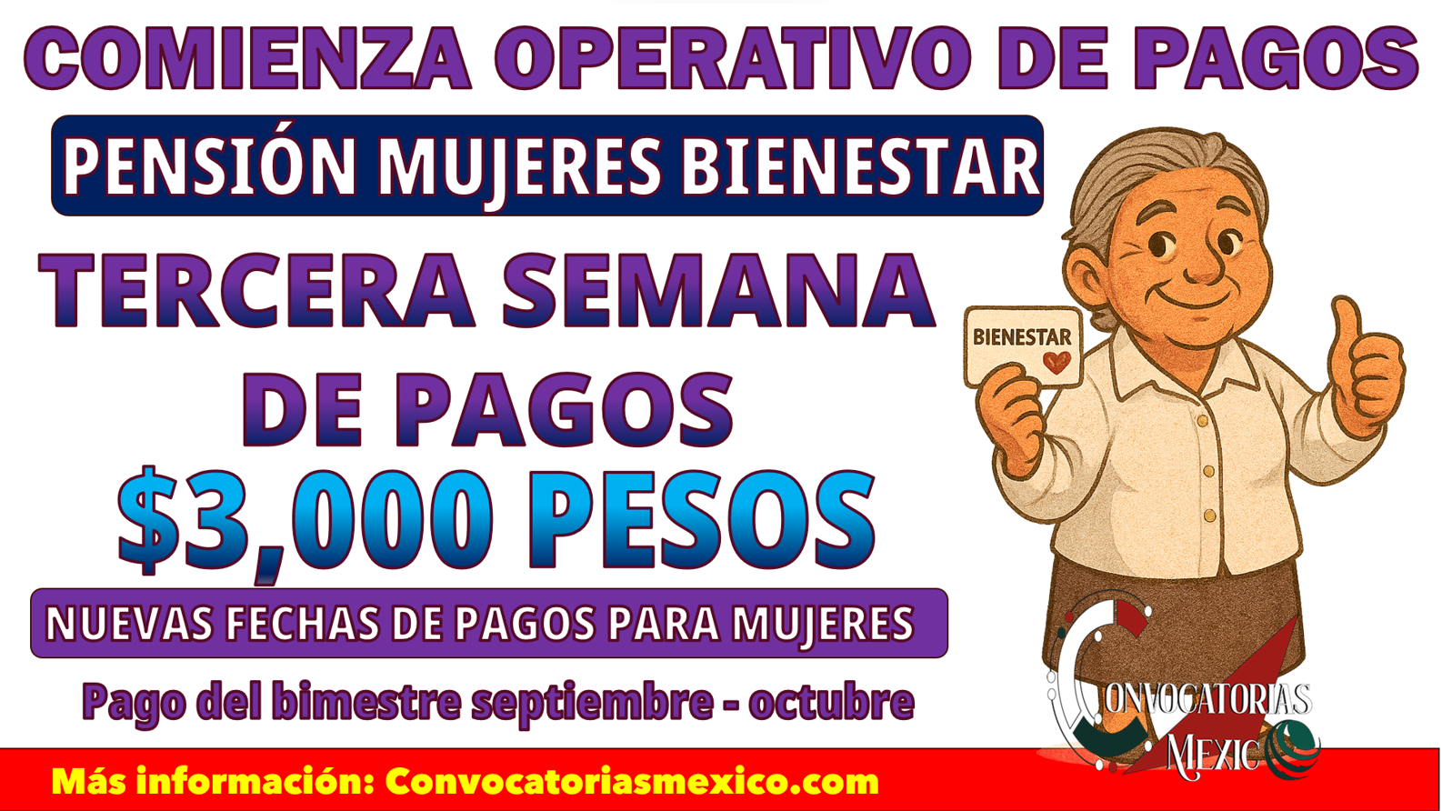 $3,000 pesos letras para la tercera semana de pagos de la Pensión Mujeres Bienestar