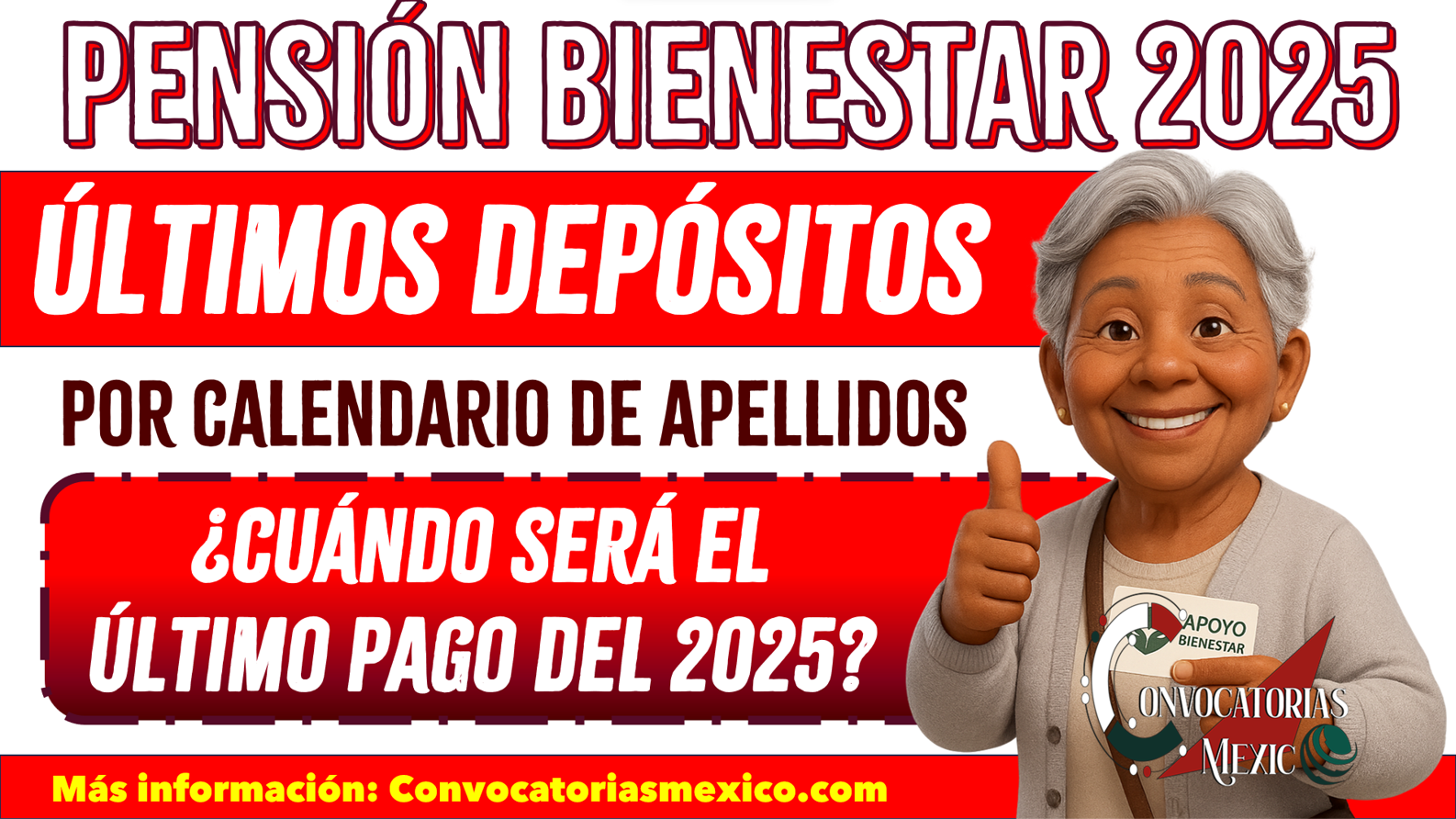 Cuarta semana de pagos de la Pensión Bienestar durante el mes de septiembre 2025