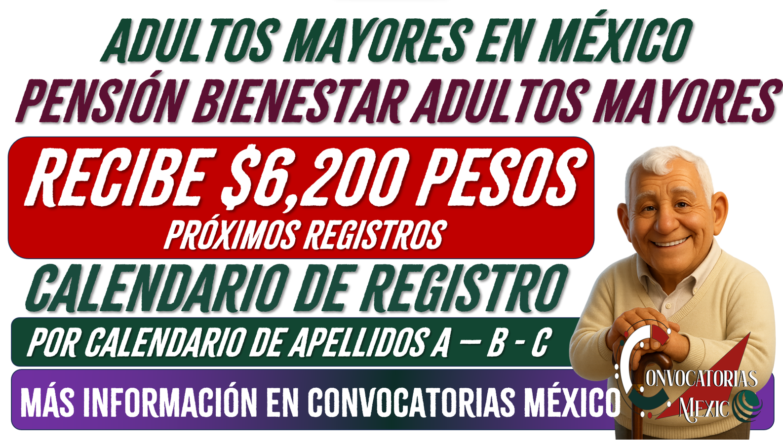 ¡Atención! Registro a la Pensión Bienestar para las Personas Adultas Mayores