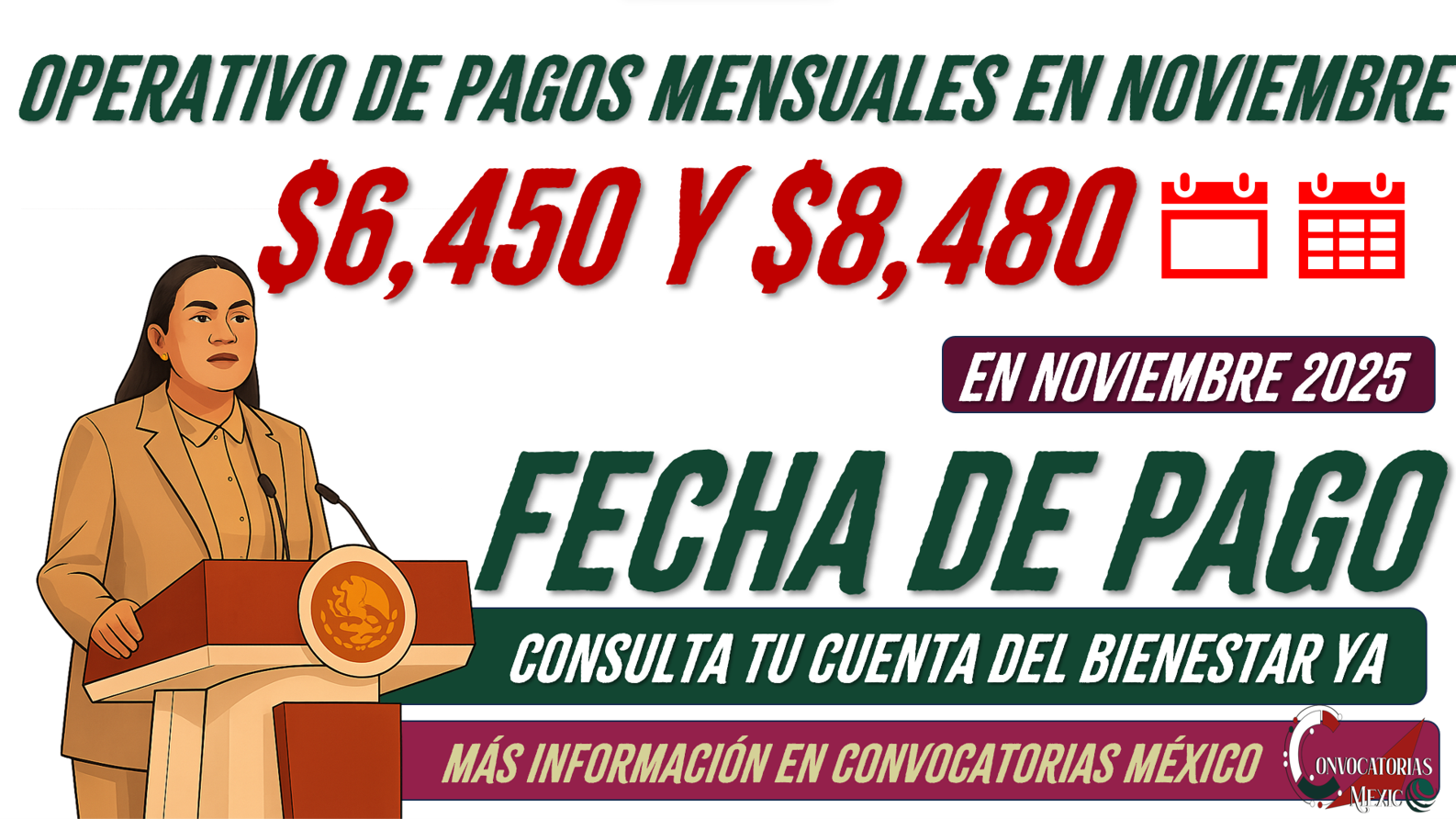 $6,450 y $8,480 pesos Operativo de pagos mensuales y en noviembre 2025