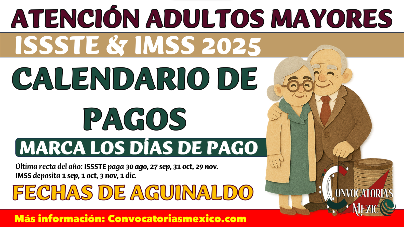 Fechas restantes para este 2025: cuándo cae tu pensión ISSSTE e IMSS