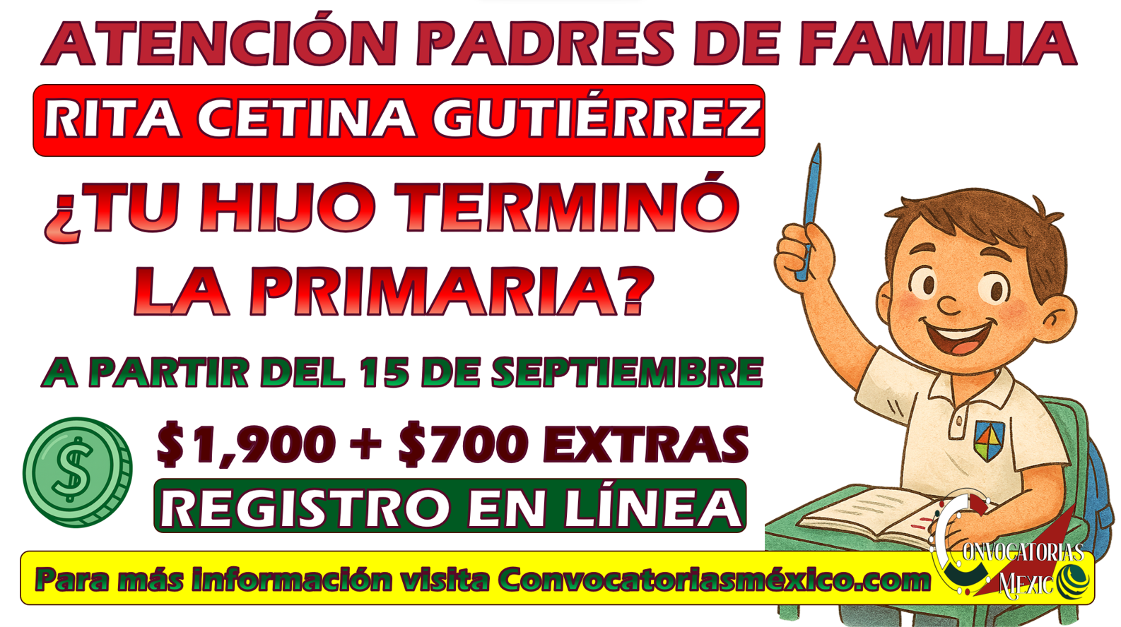 ¿Terminaste la primaria? Te toca recibir $1,900 pesos de la Beca Rita Cetina