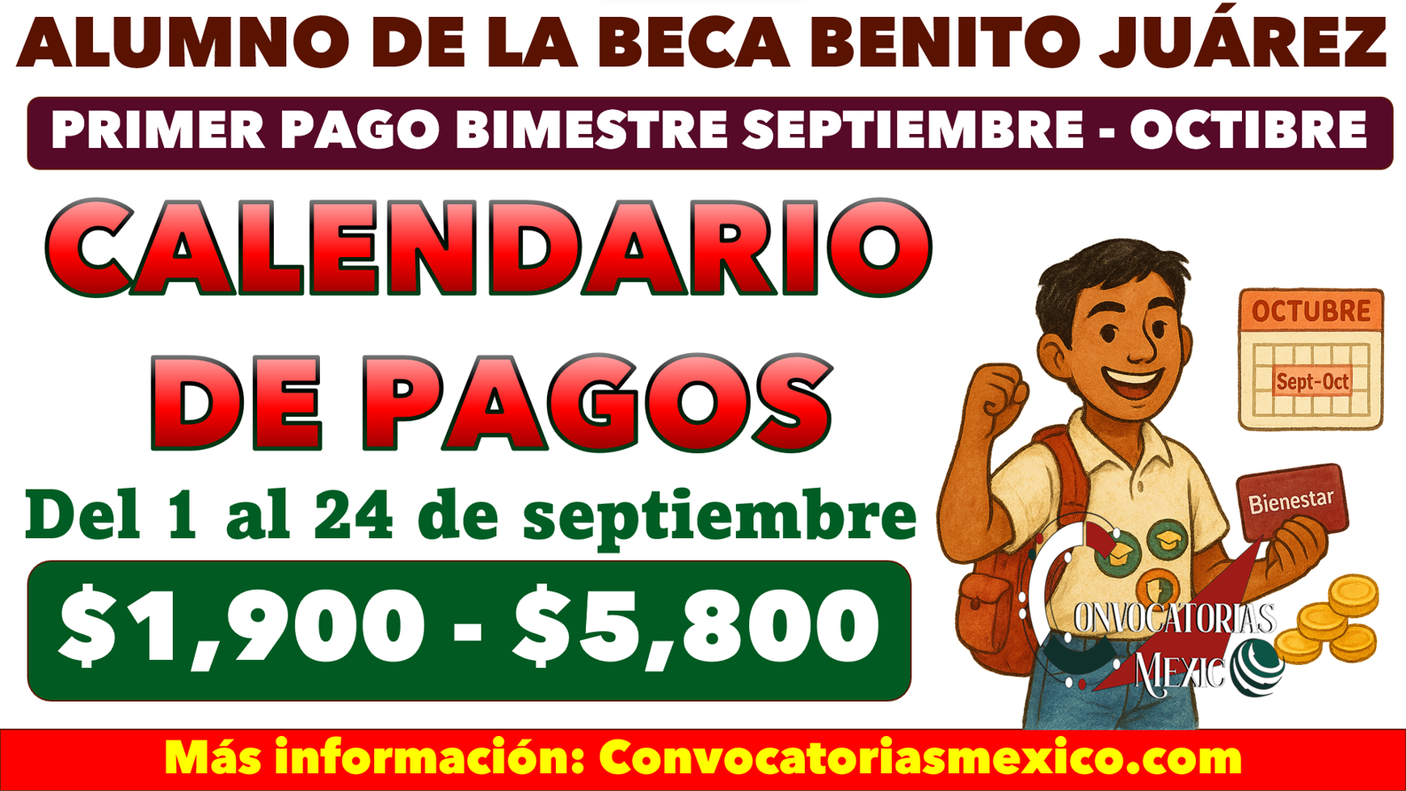 Calendario de pagos 1 al 24 de octubre de la Beca Benito Juárez 2025