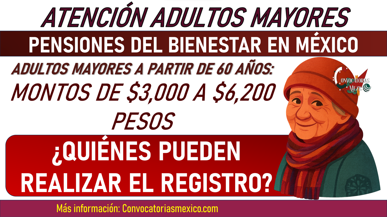 ¿Quiénes pueden realizar su registro a las Pensiones del Bienestar en diciembre 2025?