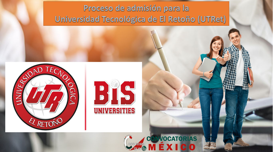 Proceso de admisión para la Universidad Tecnológica de El Retoño (UTRet)