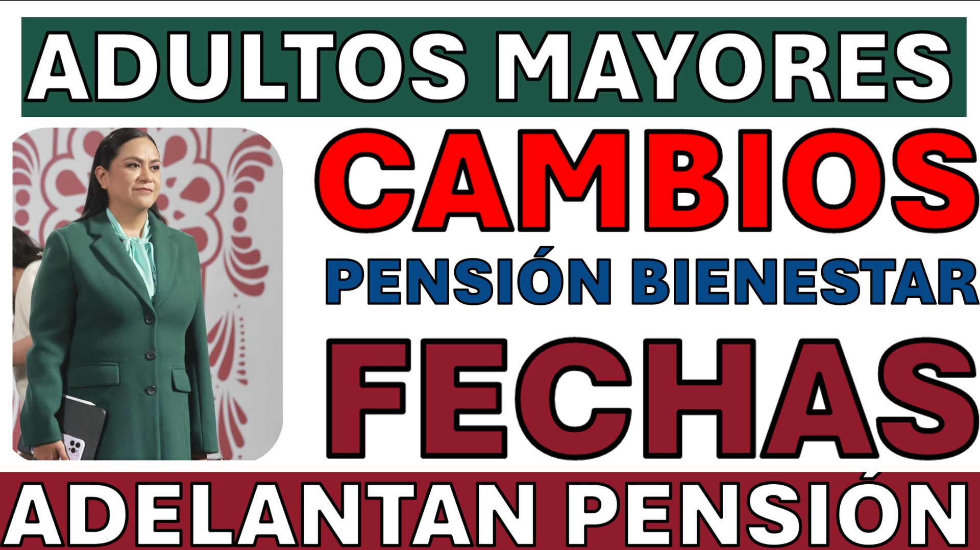 🚨 ¡ATENCIÓN, CAMBIO DE ÚLTIMA HORA! 🚨 La Secretaría del Bienestar MUEVE LA FECHA. PAGOS BIENESTAR