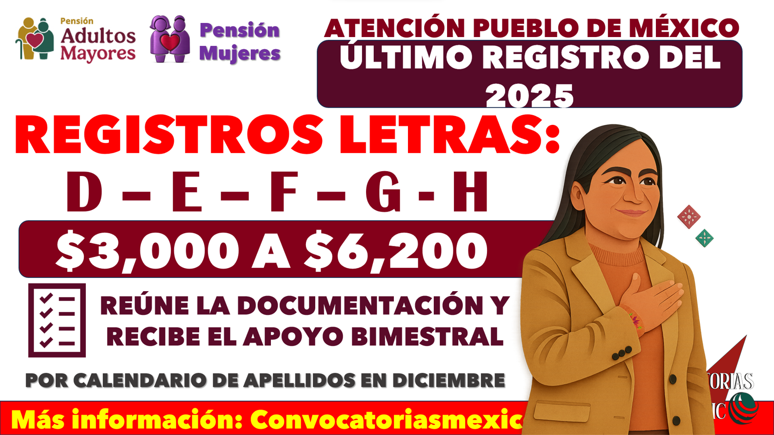 Letras D, E, F, G, H Le tocan registro hoy de las Pensiones del Bienestar 2025