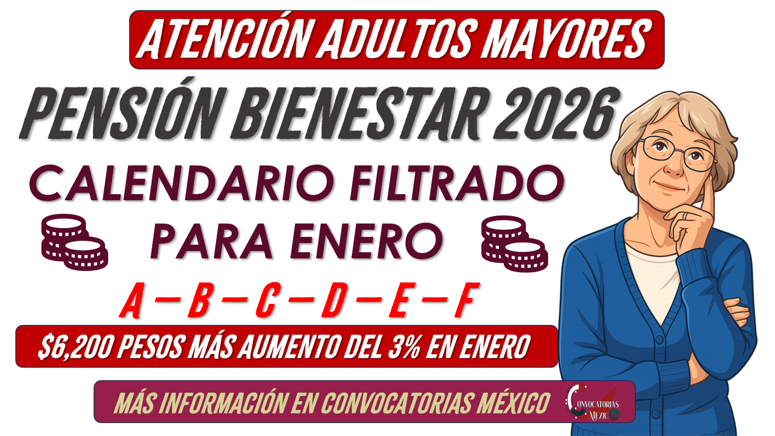Nuevo calendario filtrado para los adultos mayores de la Pensión Bienestar 2026