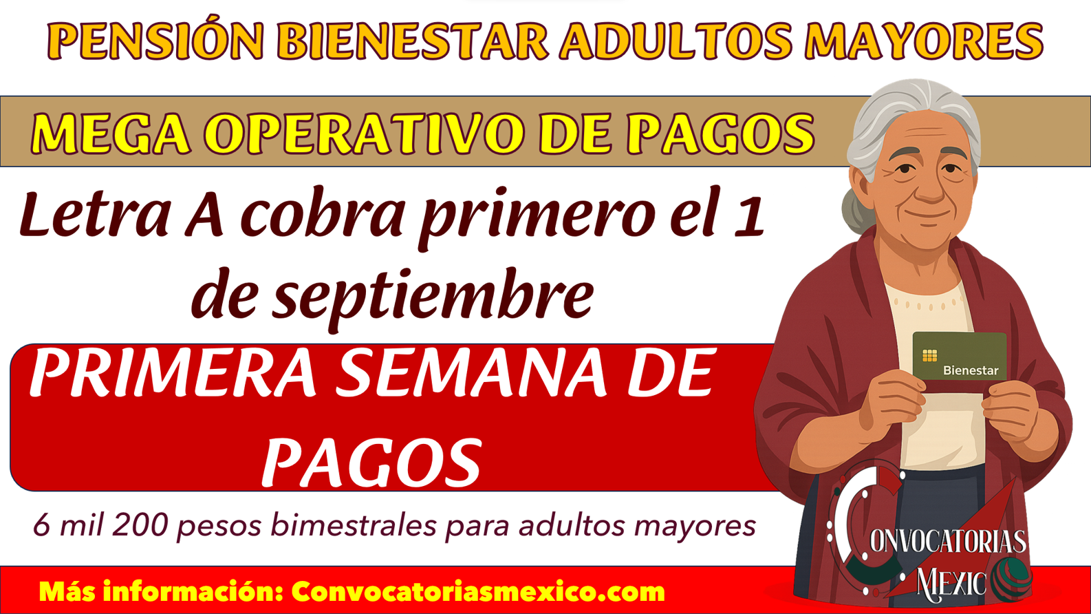 Comienza primera semana 6,200 pesos Pensión Bienestar: revisa si recibes pago el 1 de septiembre