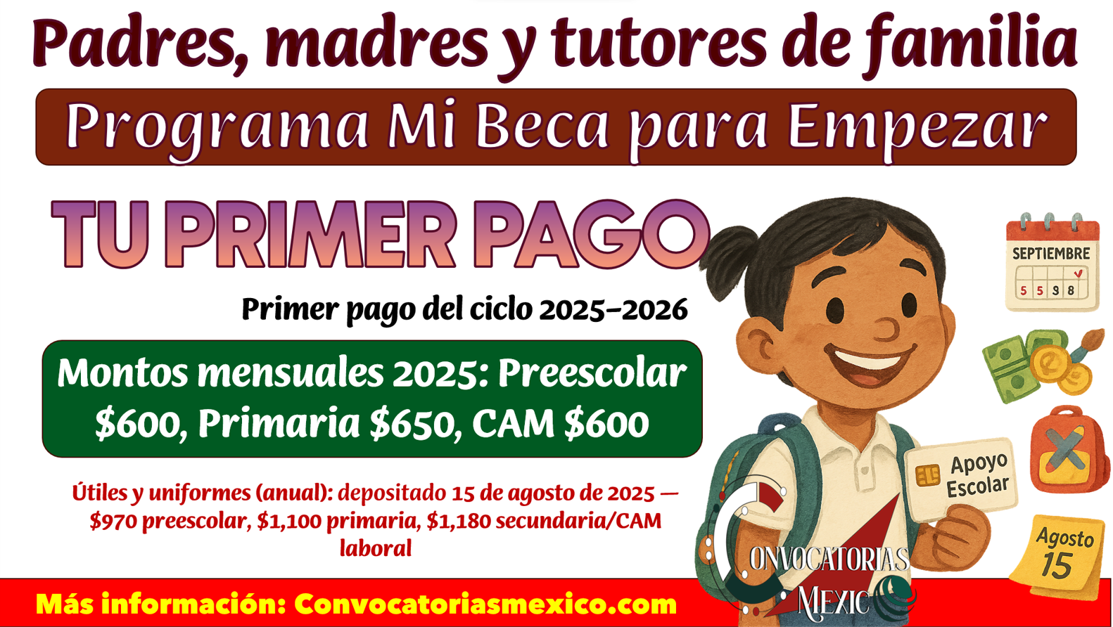 Mi Beca para Empezar: Esta es la fecha de tu primer depósito del ciclo 2025–2026
