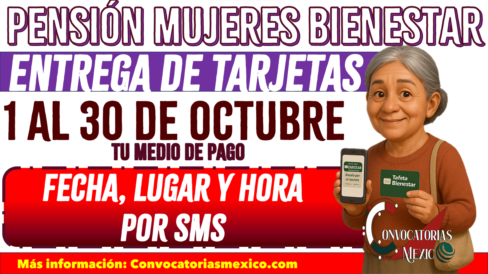Entrega de tarjetas del 1 al 30 de octubre de la Pensión Mujeres Bienestar 60 a 64 años 2025