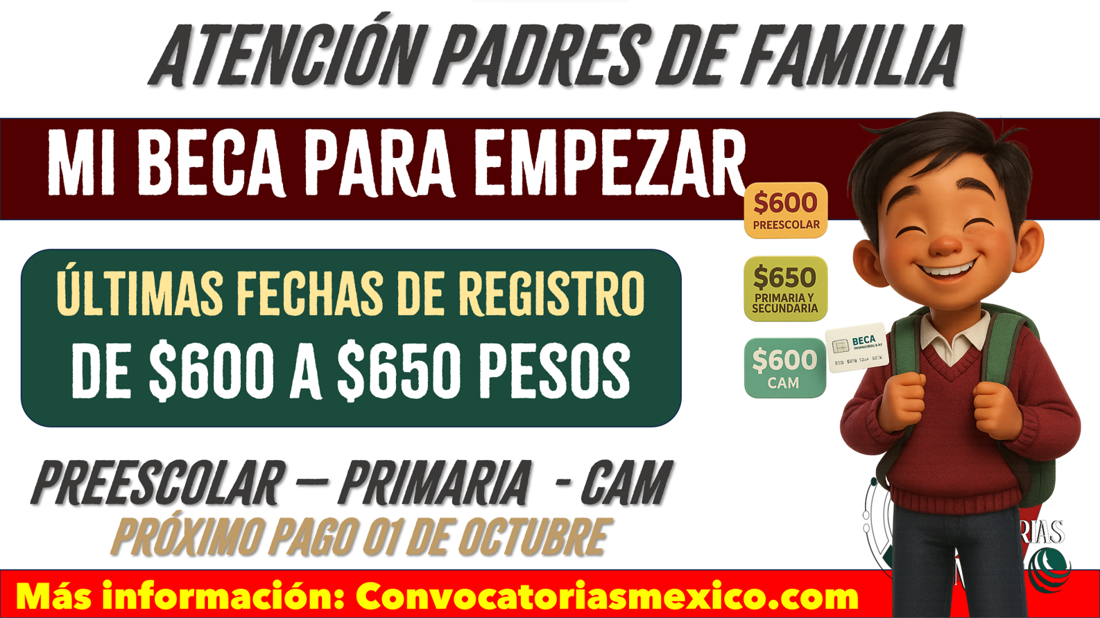 Últimos días de registro de $600 a $650 pesos de Mi Beca para Empezar 2025
