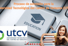Proceso de admisión para la Universidad Tecnológica del Centro de Veracruz (UTCV)