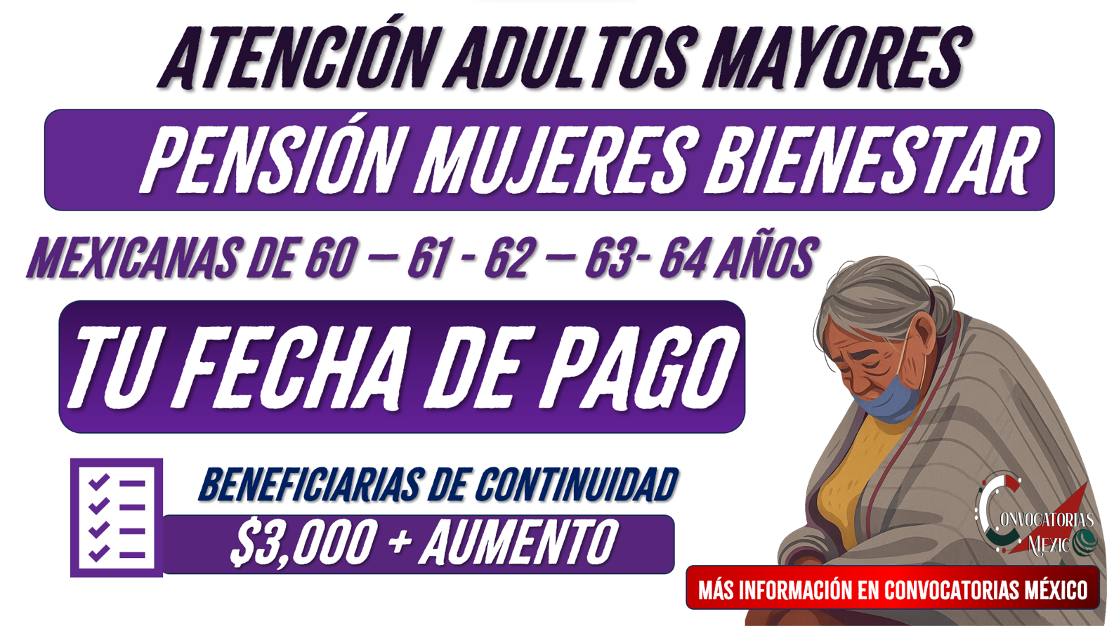 ¡TU FECHA DE PAGO! 60 a 64 años reciben $3,000 de la Pensión Mujeres Bienestar 2026