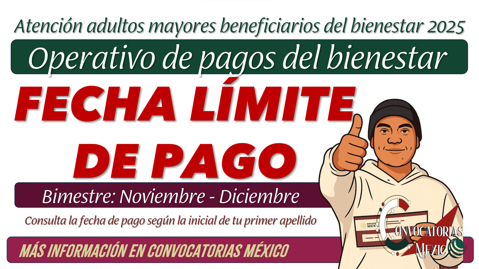 Fecha límite de pago de los programas del bienestar 2025